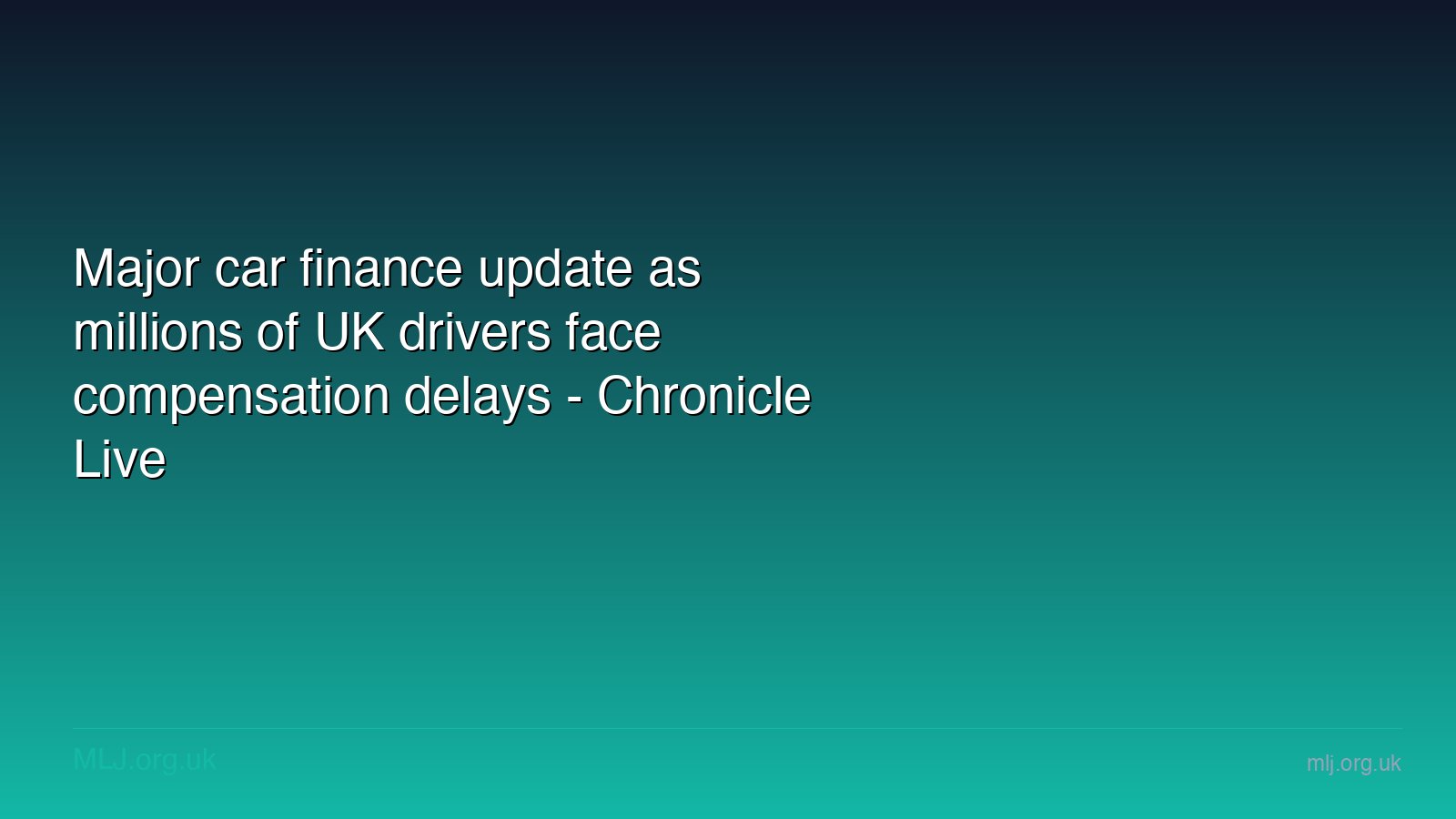 Major car finance update as millions of UK drivers face compensation ...