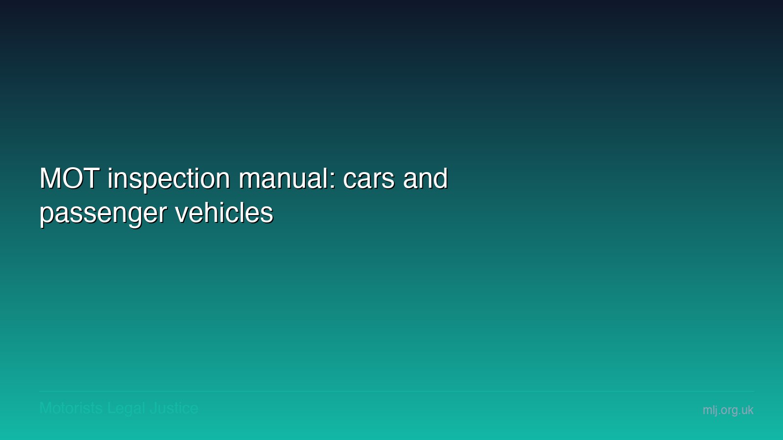 Mot Inspection Checklist MOT inspection manual: cars and passenger vehicles