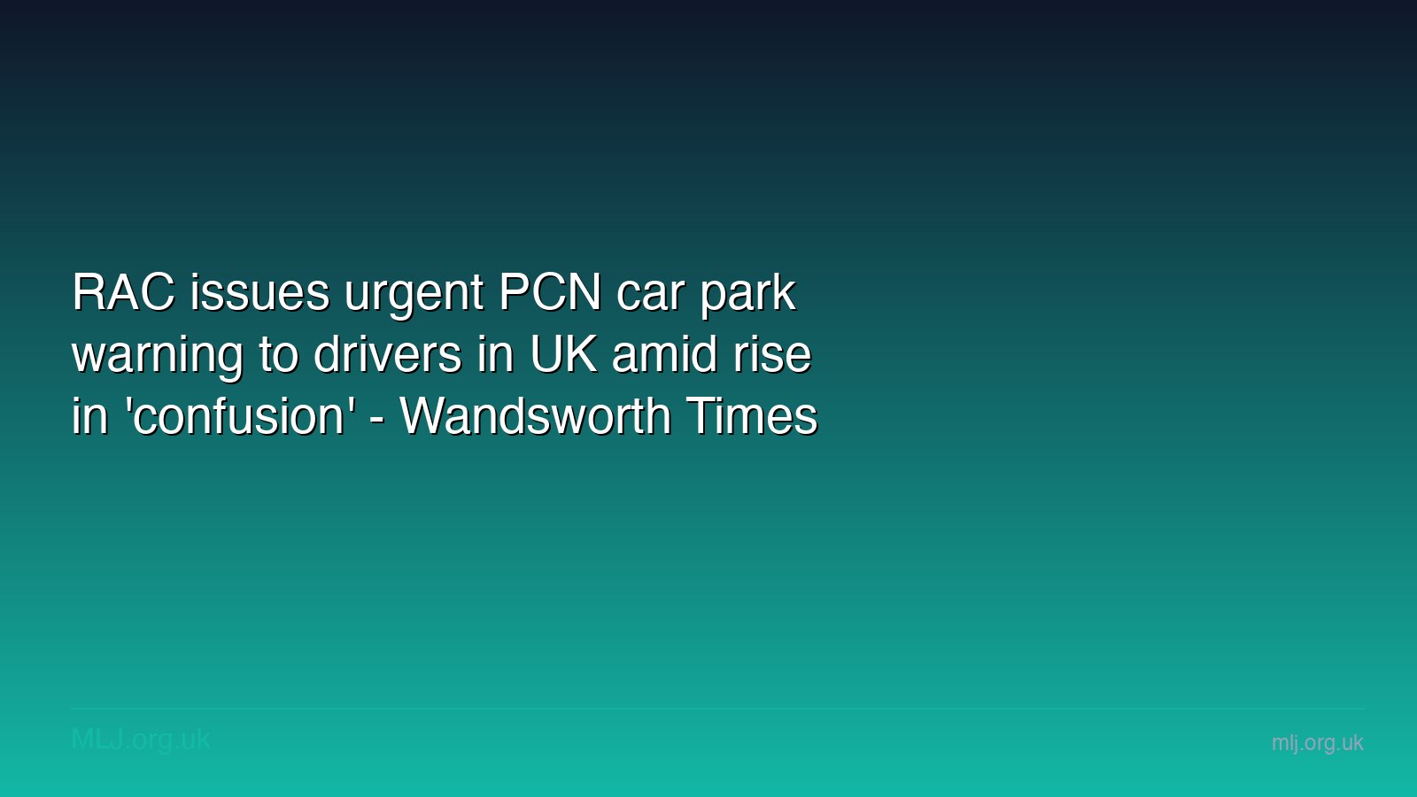 RAC issues urgent PCN car park warning to drivers in UK amid rise in ...